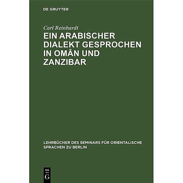 Ein Arabischer Dialekt gesprochen in Oman und Zanzibar, Carl Reinhardt