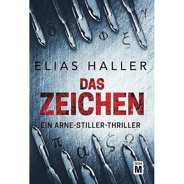 Ein Arne-Stiller-Thriller / Das Zeichen, Elias Haller