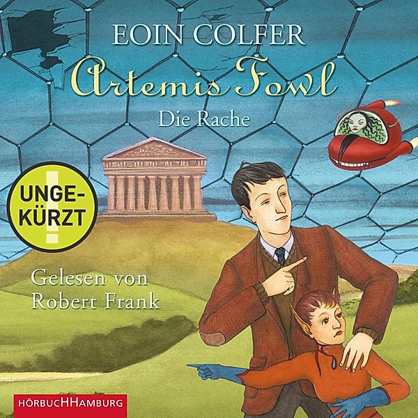 Ein Artemis-Fowl-Roman - 4 - Artemis Fowl - Die Rache (Ein Artemis-Fowl-Roman 4), Eoin Colfer