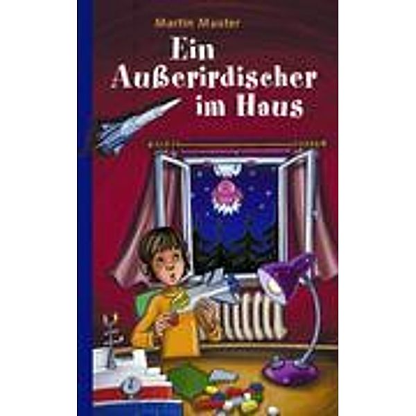 Ein Außerirdischer im Haus, Martin Muster