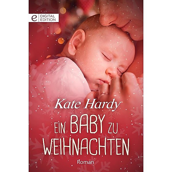 Ein Baby zu Weihnachten, Kate Hardy