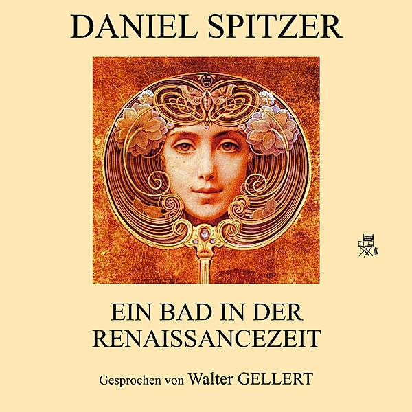 Ein Bad in der Renaissancezeit, Daniel Spitzer