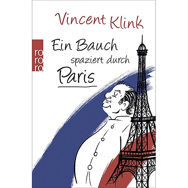 Ein Bauch spaziert durch Paris, Vincent Klink