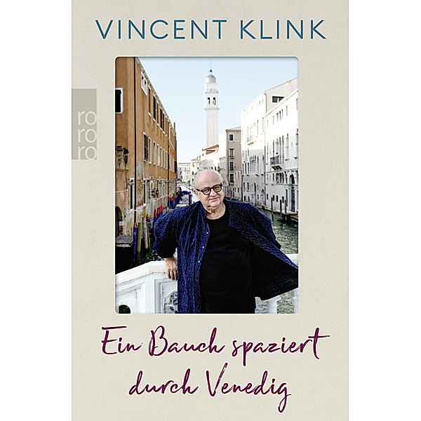 Ein Bauch spaziert durch Venedig, Vincent Klink