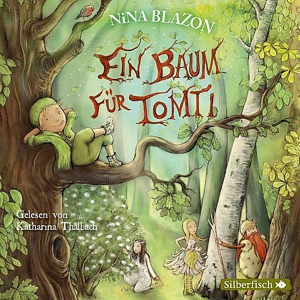 Ein Baum für Tomti,2 Audio-CD, Nina Blazon