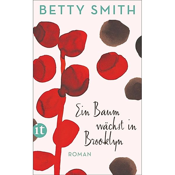 Ein Baum wächst in Brooklyn, Betty Smith