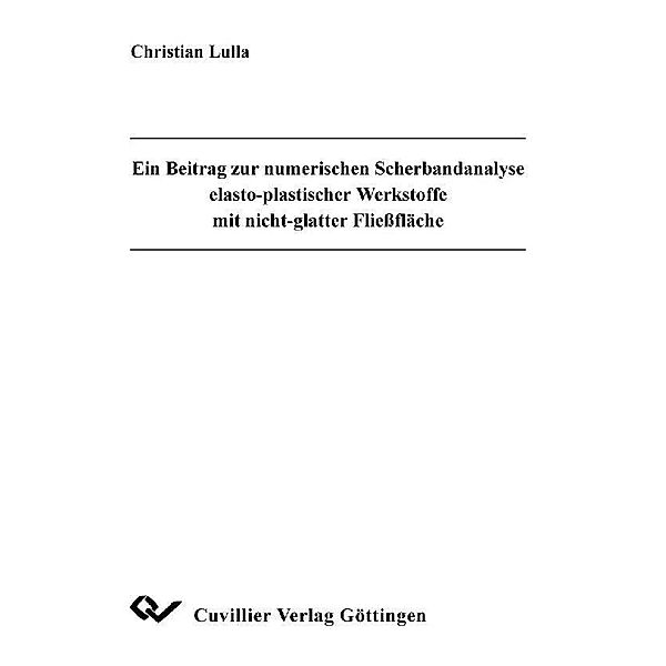 Ein Beitrag zur numerischen Scherbandanalyse elasto-plastischer Werkstoffe mit nicht-glatter Fliessfläche