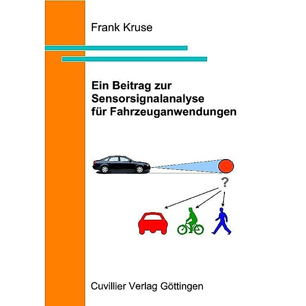 Ein Beitrag zur Sensorsignalanalyse für Fahrzeuganwendungen