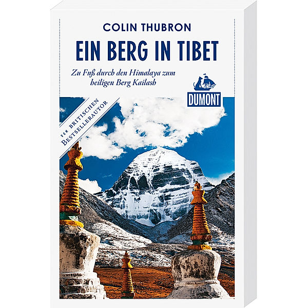 Ein Berg in Tibet, Colin Thubron