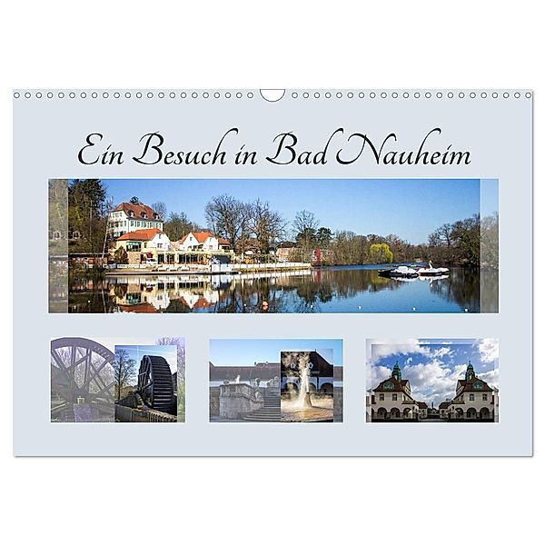 Ein Besuch in Bad Nauheim (Wandkalender 2024 DIN A3 quer), CALVENDO Monatskalender, Marion Bönner