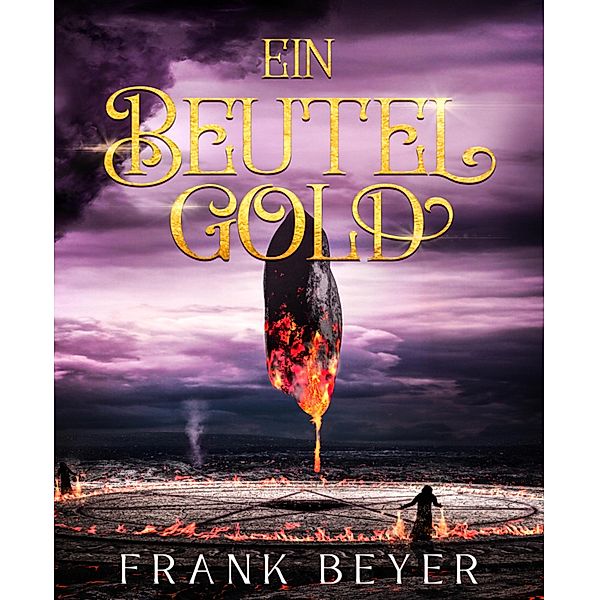 Ein Beutel Gold, Frank Beyer