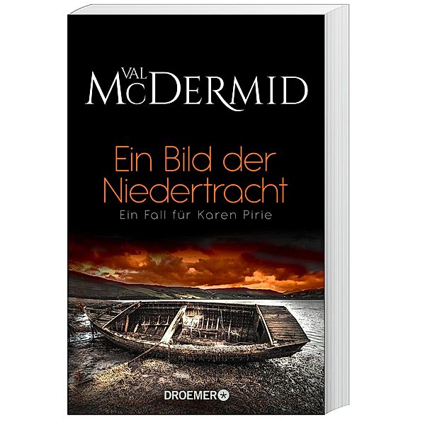 Ein Bild der Niedertracht / Karen Pirie Bd.6, Val McDermid