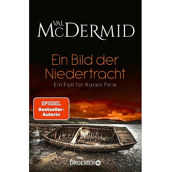 Ein Bild der Niedertracht / Karen Pirie Bd.6, Val McDermid