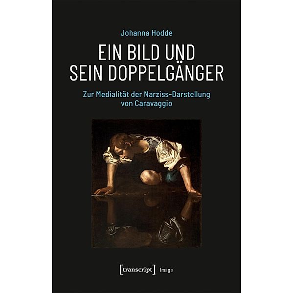 Ein Bild und sein Doppelgänger / Image Bd.220, Johanna Hodde