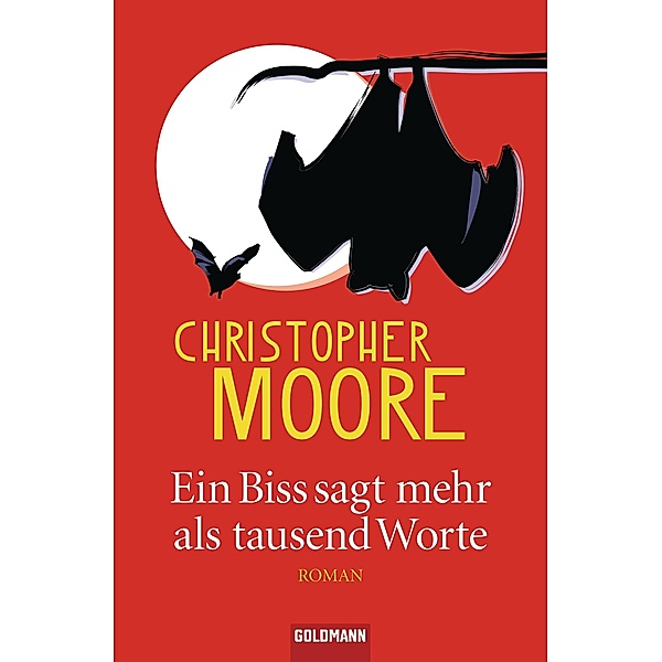 Ein Biss sagt mehr als tausend Worte, Christopher Moore