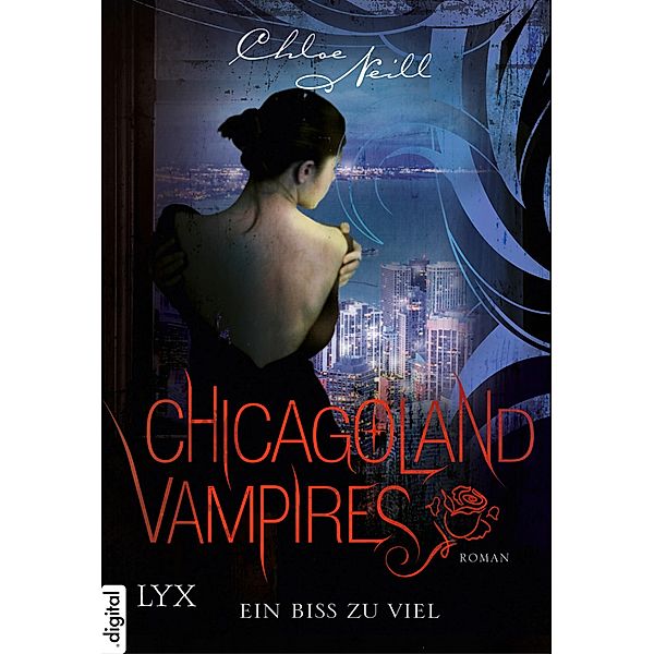 Ein Biss zu viel / Chicagoland Vampires Bd.5, Chloe Neill