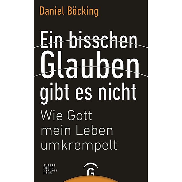Ein bisschen Glauben gibt es nicht, Daniel Böcking