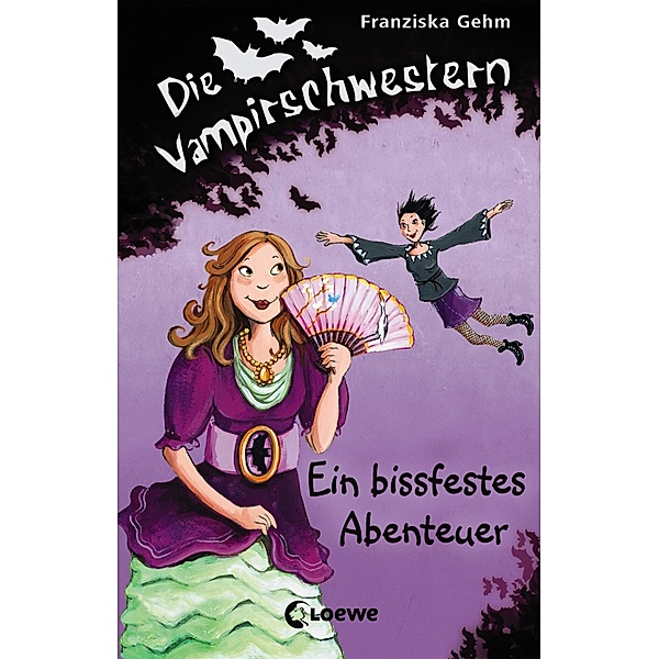 Ein bissfestes Abenteuer / Die Vampirschwestern Bd.2, Franziska Gehm