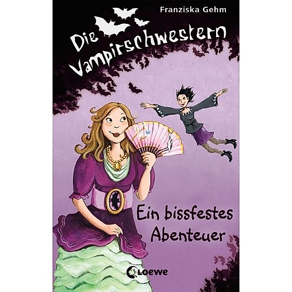 Ein bissfestes Abenteuer / Die Vampirschwestern Bd.2, Franziska Gehm