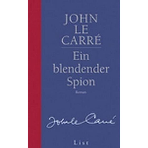 Ein blendender Spion, John le Carré