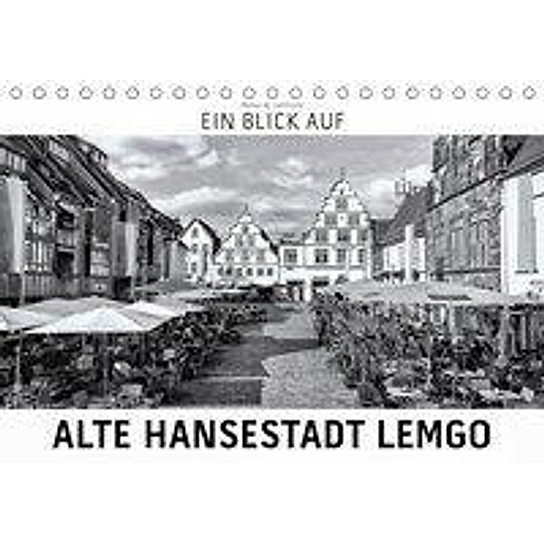 Ein Blick auf Alte Hansestadt Lemgo (Tischkalender 2020 DIN A5 quer), Markus W. Lambrecht