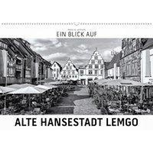 Ein Blick auf Alte Hansestadt Lemgo (Wandkalender 2020 DIN A2 quer), Markus W. Lambrecht