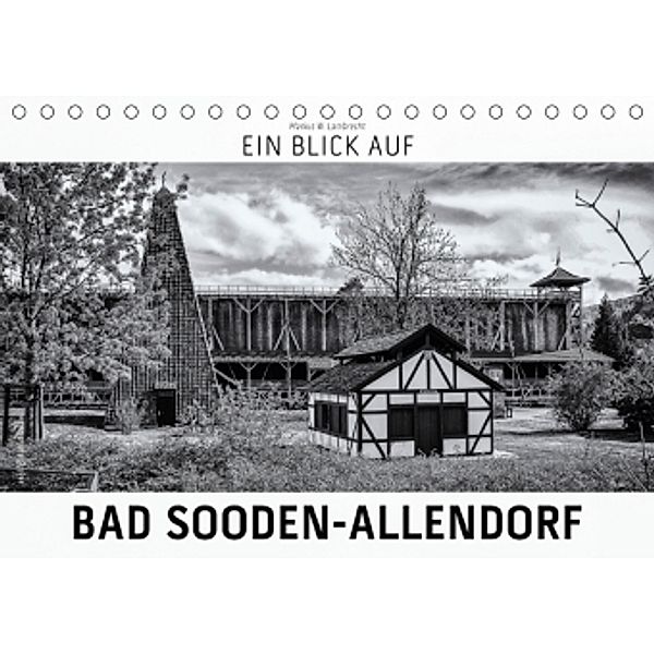 Ein Blick auf Bad Sooden-Allendorf (Tischkalender 2017 DIN A5 quer), Markus W. Lambrecht