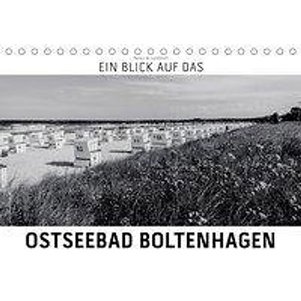 Ein Blick auf das Ostseebad Boltenhagen (Tischkalender 2020 DIN A5 quer), Markus W. Lambrecht