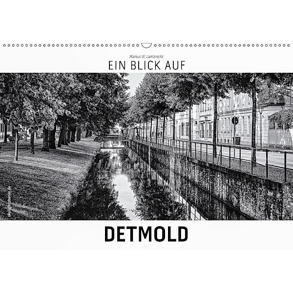 Ein Blick auf Detmold (Wandkalender 2020 DIN A2 quer), Markus W. Lambrecht