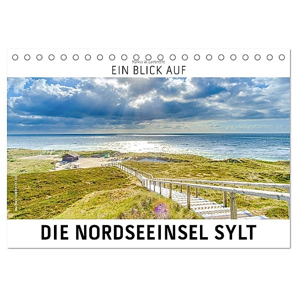 Ein Blick auf die Nordseeinsel Sylt (Tischkalender 2024 DIN A5 quer), CALVENDO Monatskalender, Markus W. Lambrecht