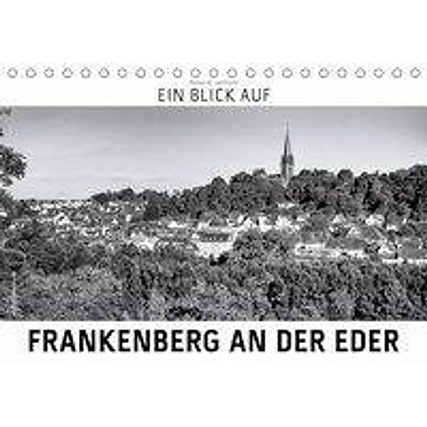 Ein Blick auf Frankenberg an der Eder (Tischkalender 2020 DIN A5 quer), Markus W. Lambrecht