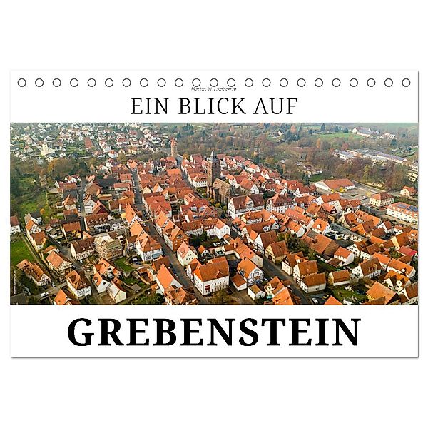 Ein Blick auf Grebenstein (Tischkalender 2024 DIN A5 quer), CALVENDO Monatskalender, Markus W. Lambrecht