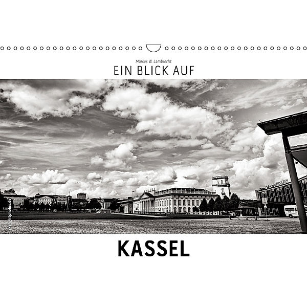 Ein Blick auf Kassel (Wandkalender 2019 DIN A3 quer), Markus W. Lambrecht