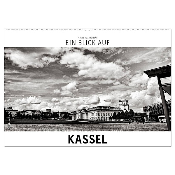 Ein Blick auf Kassel (Wandkalender 2024 DIN A2 quer), CALVENDO Monatskalender, Markus W. Lambrecht