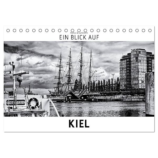 Ein Blick auf Kiel (Tischkalender 2024 DIN A5 quer), CALVENDO Monatskalender, Markus W. Lambrecht