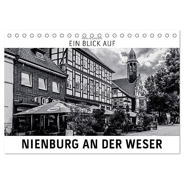 Ein Blick auf Nienburg an der Weser (Tischkalender 2024 DIN A5 quer), CALVENDO Monatskalender, Markus W. Lambrecht