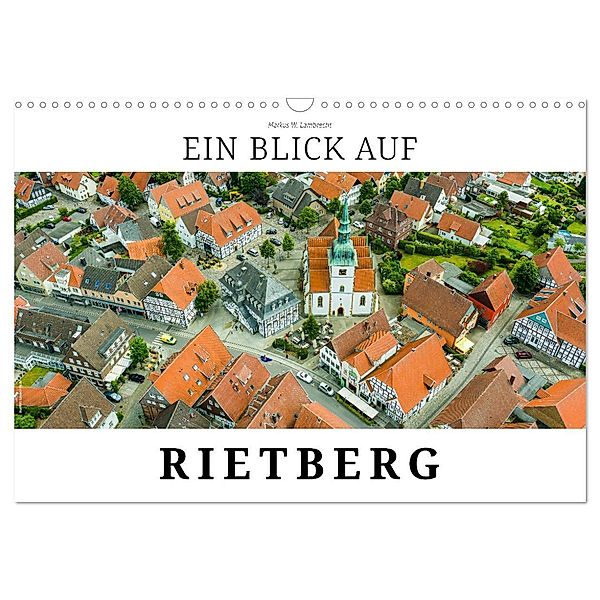 Ein Blick auf Rietberg (Wandkalender 2025 DIN A3 quer), CALVENDO Monatskalender, Calvendo, Markus W. Lambrecht