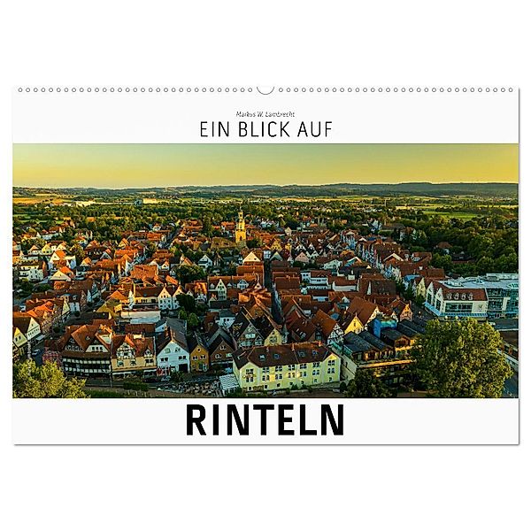 Ein Blick auf Rinteln (Wandkalender 2024 DIN A2 quer), CALVENDO Monatskalender, Markus W. Lambrecht