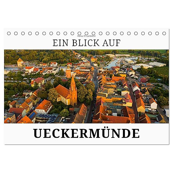 Ein Blick auf Ueckermünde (Tischkalender 2025 DIN A5 quer), CALVENDO Monatskalender, Calvendo, Markus W. Lambrecht