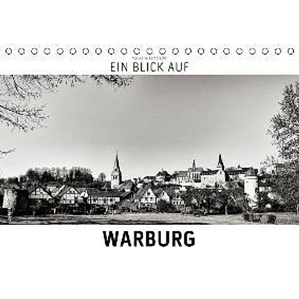 Ein Blick auf Warburg (Tischkalender 2016 DIN A5 quer), Markus W. Lambrecht