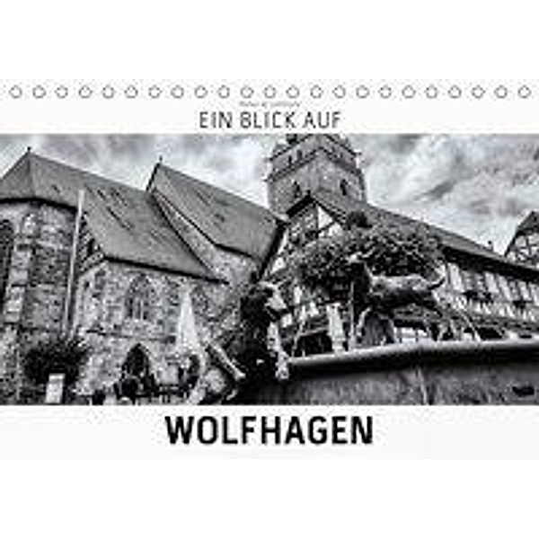 Ein Blick auf Wolfhagen (Tischkalender 2020 DIN A5 quer), Markus W. Lambrecht