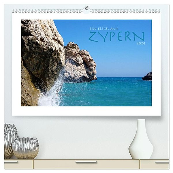 Ein Blick auf Zypern (hochwertiger Premium Wandkalender 2024 DIN A2 quer), Kunstdruck in Hochglanz, SB Informationsdesign