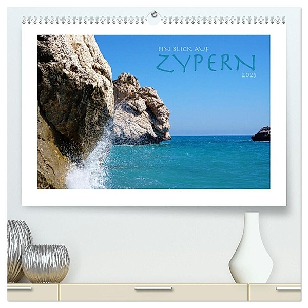 Ein Blick auf Zypern (hochwertiger Premium Wandkalender 2025 DIN A2 quer), Kunstdruck in Hochglanz, Calvendo, SB Informationsdesign