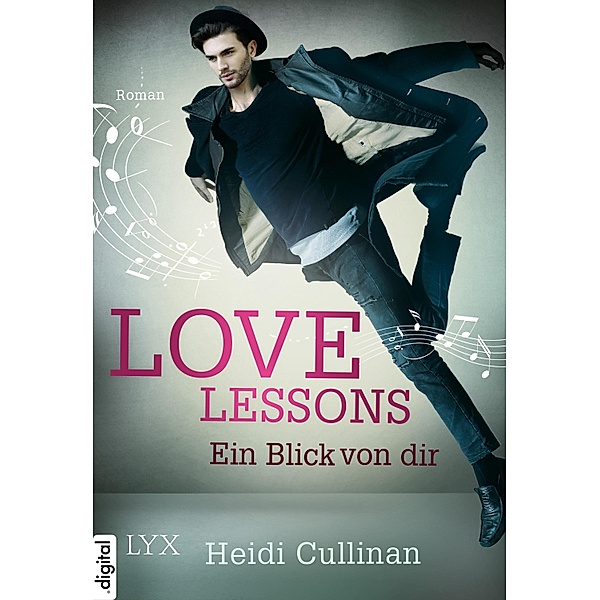 Ein Blick von dir / Love Lessons Bd.2, Heidi Cullinan