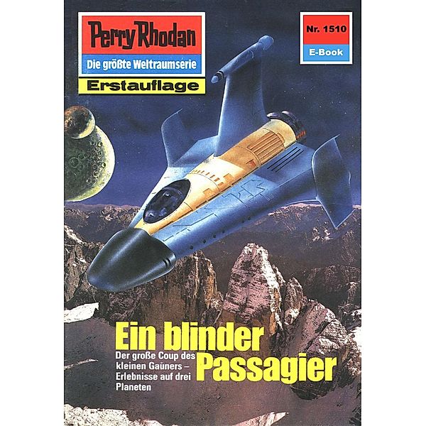 Ein blinder Passagier (Heftroman) / Perry Rhodan-Zyklus Die Linguiden Bd.1510, Clark Darlton
