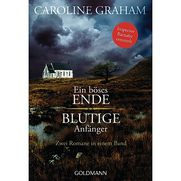 Ein böses Ende/Blutige Anfänger, Caroline Graham
