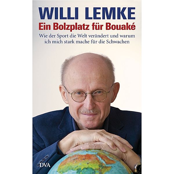 Ein Bolzplatz für Bouaké, Willi Lemke