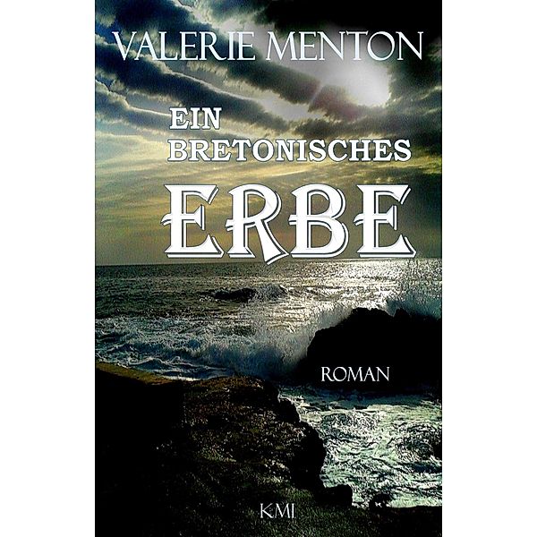 Ein bretonisches Erbe, Valerie Menton