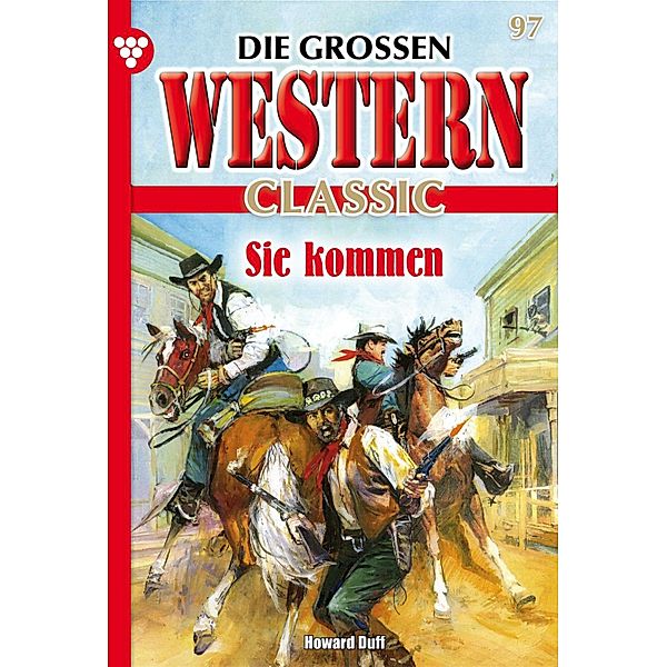 Ein Brief aus Tombstone ... / Die großen Western Classic Bd.97, Mark William