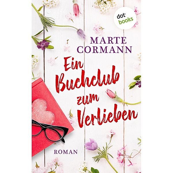 Ein Buchclub zum Verlieben, Marte Cormann